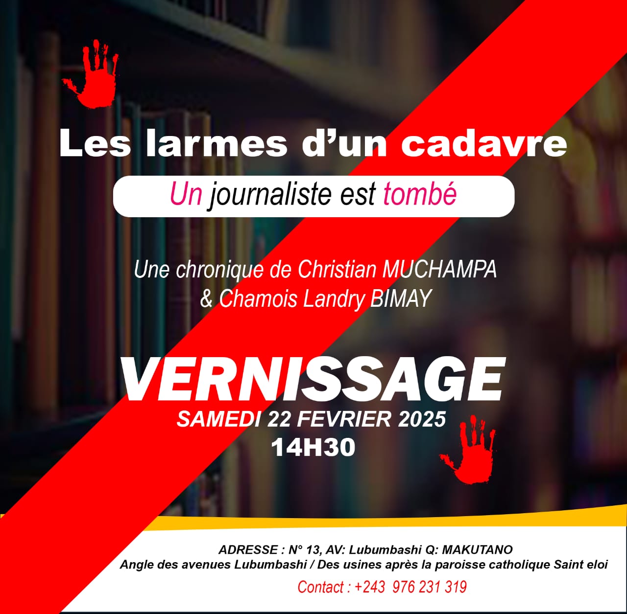 Culture : « Les larmes d’un cadavre. Un journaliste est tombé » , chronique d’hommage à Patriq Numbi